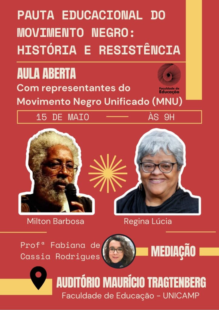 A imagem mostra um cartaz vermelho com informações a respeito da realização do evento, como o nome e a foto dos convidados, o horário de início às 9h e o local de realização no auditório Maurício Tragtenberg da Faculdade de Educação.