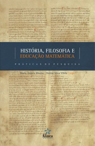 História, Filosofia e Educação Matemática