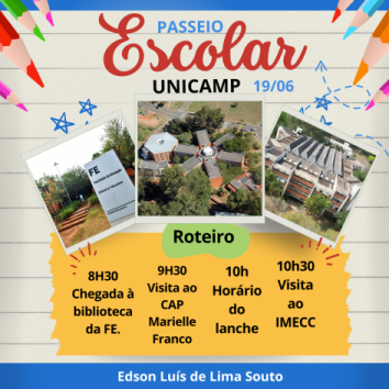 Visita da Escola Edson Luís de Lima Souto