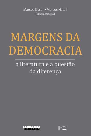 Tomadas como conteúdos autônomos, como respostas prontas para situações em que o discurso é colocado à prova, democracia e literatura acabam muitas vezes por dar forma até mesmo às nossas perguntas, estabelecendo a pauta do discurso exatamente no lugar onde este deveria mostrar-se mais exigente e questionador. Evocar as margens da democracia, no contexto de uma reflexão sobre a literatura, é também um modo de destacar os dispositivos que sustentam essas noções e, portanto, de problematizar o uso que ...