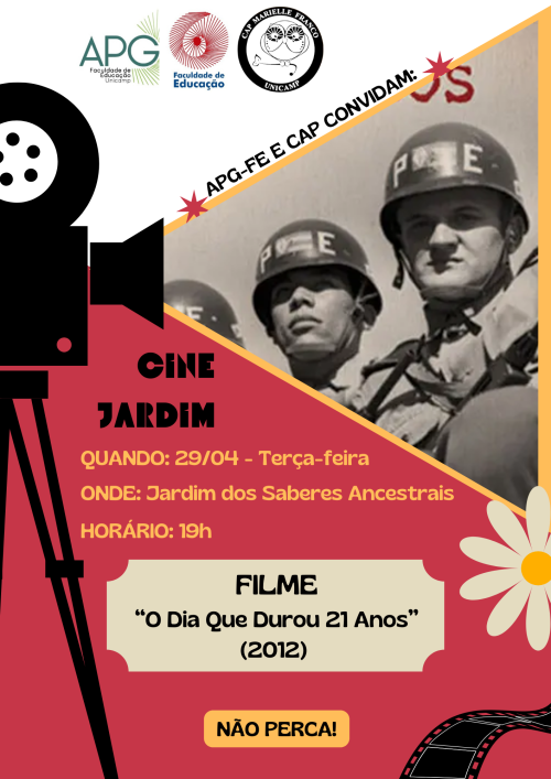 Cartaz do evento Cine Jardim - "O dia que durou 21 anos"
