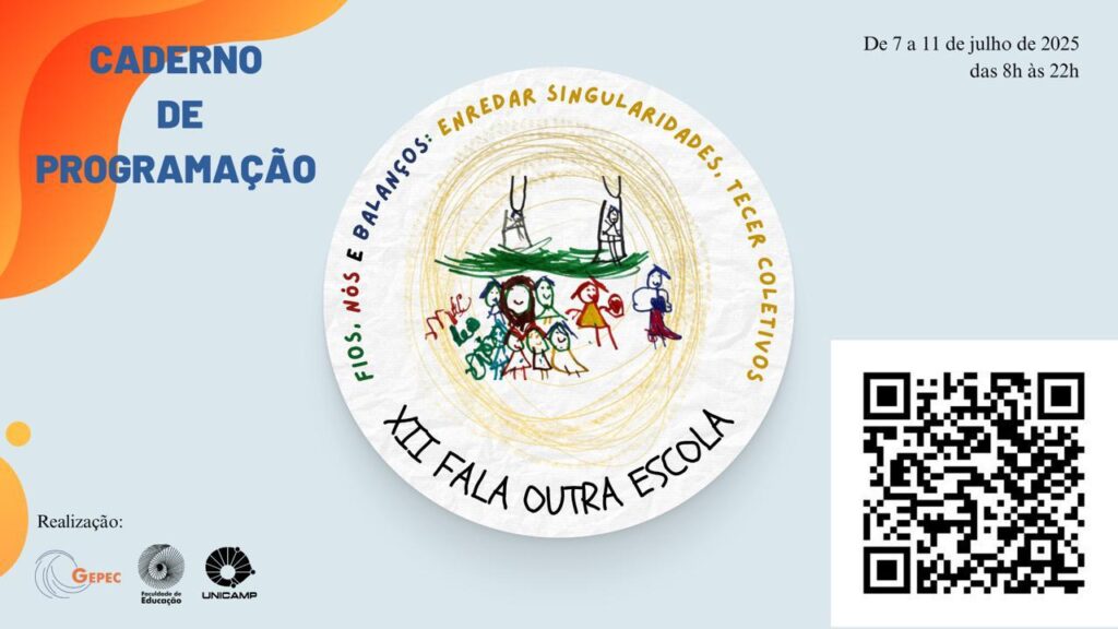 Imagem contem o título "Caderno de Programação", além do logotipo do evento XII Fala Outra Escola e dos logotipos da Unicamp, da Faculdade de Educação e do GEPEC e um QR Code para download do arquivo.