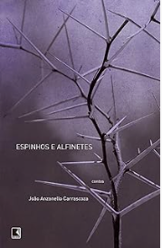 Capa do livro "Espinhos e Alfinetes"