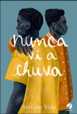 Capa do livro "Nunca vi a chuva"