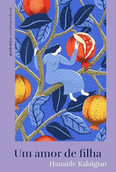 Capa do livro "Um amor de filha"