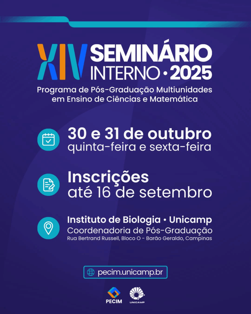 Cartaz do XIV Seminário Interno do XIV Seminário Interno do PECIM (Programa de Pós-Graduação Multiunidades em Ensino de Ciências e Matemática)