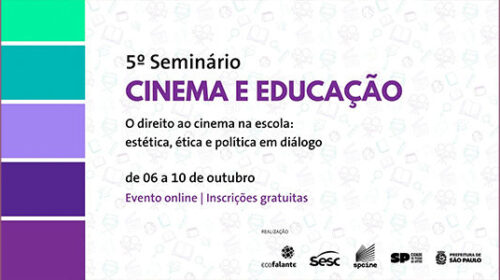Arte gráfica que informa sobre o 5º Seminário de cinema e educação. O fundo é branco e, alinhados à lateral esquerda, há retângulos em tons de roxo e verde. Mais ao centro da imagem, há a escrita "5º Seminário de cinema e educação" em roxo. Fim da descrição.